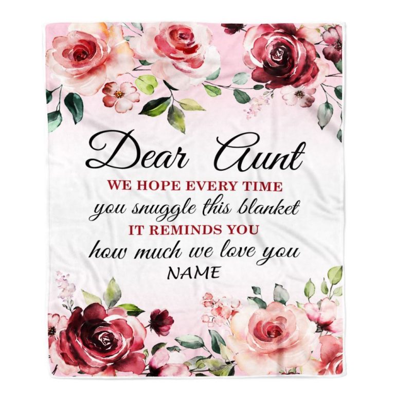 Dear Aunt Blanket From Niece Nephew We Hope Every Time Rose Floral, Personalized Blanket For Mom, Mother's Day Gifts Blanket