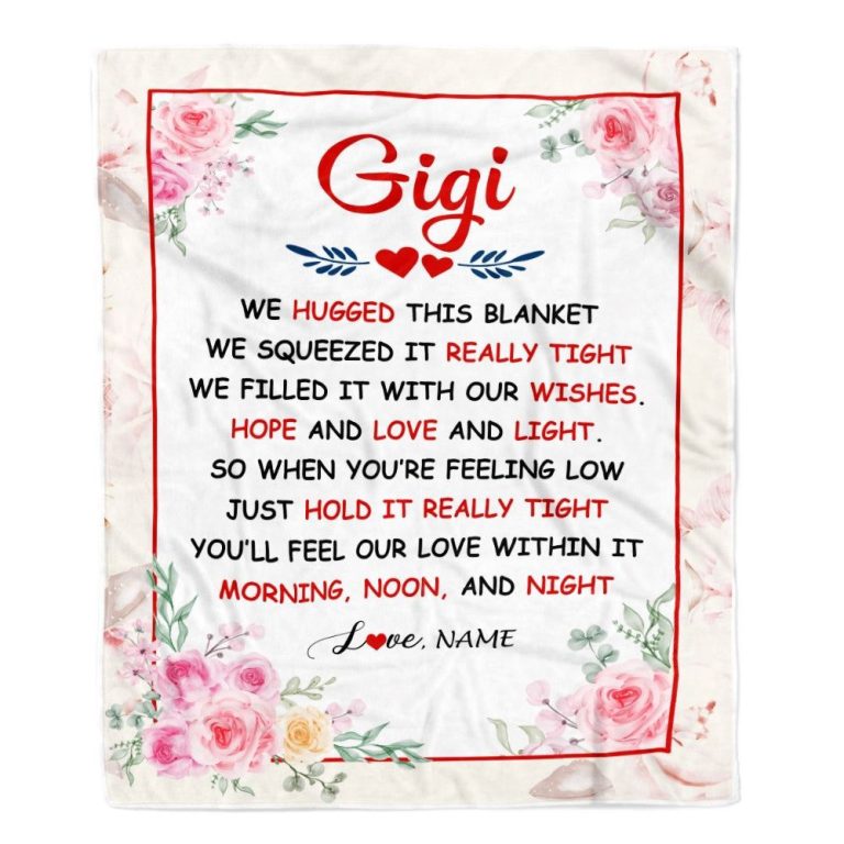 Gigi Blanket From Grandkids Granddaughter Grandson We Hugged This Blanket Floral, Personalized Blanket For Mom, Mother's Day Gifts Blanket