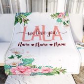 Lala Blanket From Grandkids Granddaughter Grandson We Love You Floral Personalized Blanket For Mom Mother S Day Gifts Blanket 2 C1fdrd.jpg - demo10
