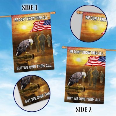 Memorial Day Flag We Don't Know Them All But We Owe Them All Veterans TQN1062F - Flagwix