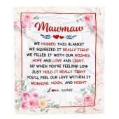 Mawmaw Blanket From Grandkids Granddaughter Grandson We Hugged This Blanket Floral Personalized Blanket For Mom Mother S Day Gifts Blanket 1 Eoeyoz.jpg - demo10