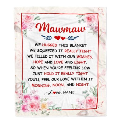 Mawmaw Blanket From Grandkids Granddaughter Grandson We Hugged This Blanket Floral, Personalized Blanket For Mom, Mother's Day Gifts Blanket