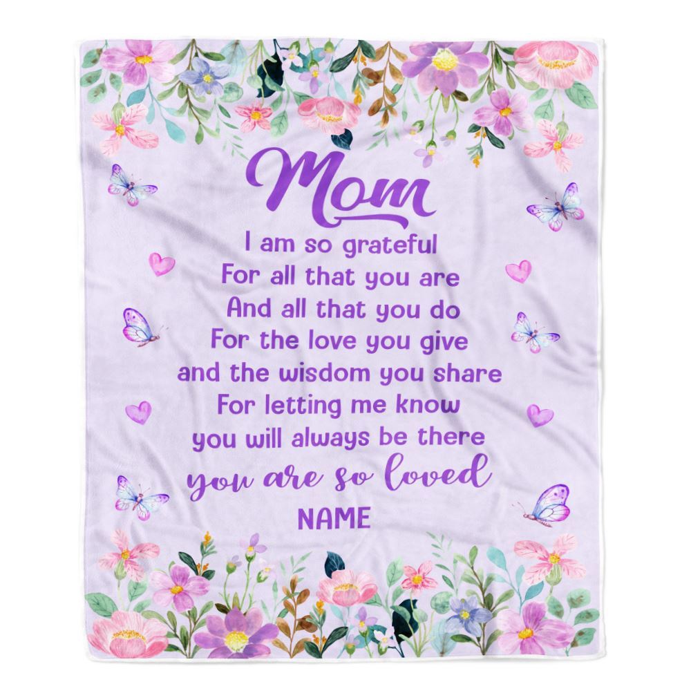 Mom Blanket From Daughter Son Floral Butterfly Love You Give, Personalized Blanket For Mom, Mother's Day Gifts Blanket