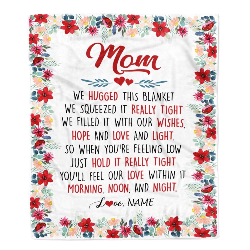 Mom Blanket From Daughter Son We Hugged This Blanket, Personalized Blanket For Mom, Mother's Day Gifts Blanket