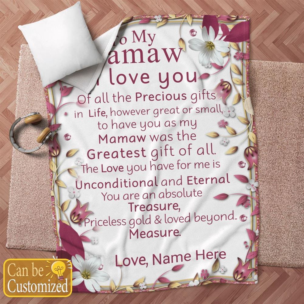 Mother's Day Blanket For Grandma Mamaw Have You As My Mamaw Was The Greatest Gift Of All Blanket Gift For Grandma, Blankets For Mothers Day