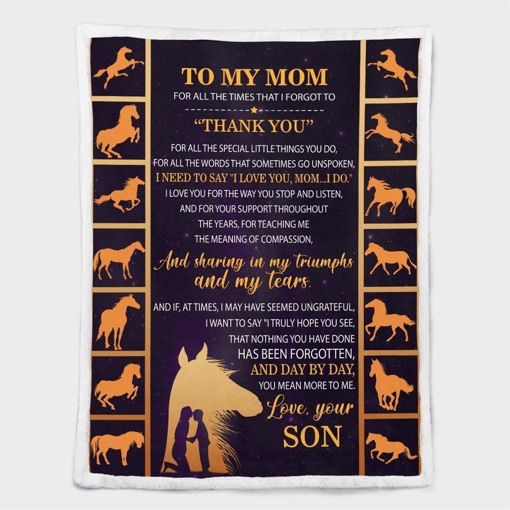 Mother's Day Blanket For Mom For All The Times That I Forgot To Thank You Blanket Horse Blanket, Blankets For Mothers Day