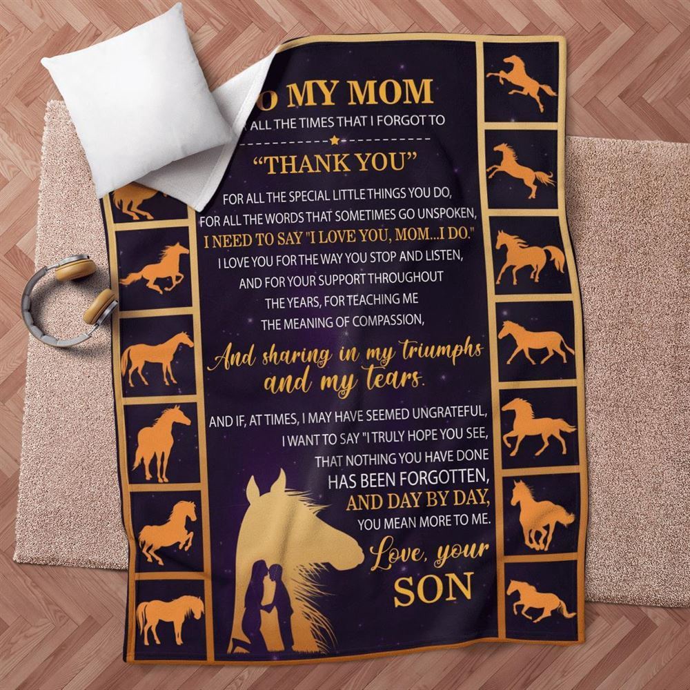 Mother's Day Blanket For Mom For All The Times That I Forgot To Thank You Blanket Horse Blanket, Blankets For Mothers Day