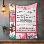Mother S Day Blanket For Mom I Love You For All The Times Blanket From Daughter Blankets For Mothers Day 10 R6vaxz.jpg - demo10