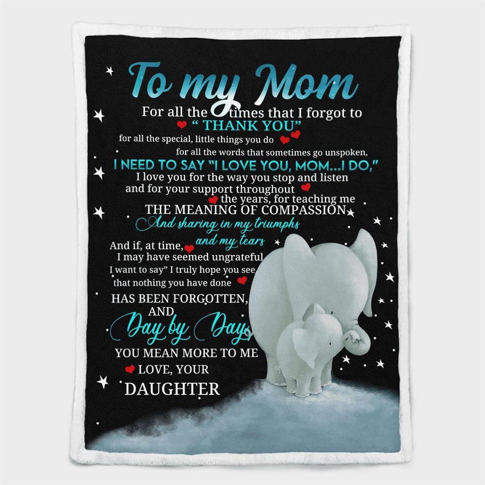 Mother's Day Blanket For Mom I Need To Says I Love You Mom I Do Elephant Blanket From Daughter, Blankets For Mothers Day Mother's Day Blanket For Mom I Need To Says I Love You Mom I Do Elephant Blanket From Daughter, Blankets For Mothers Day