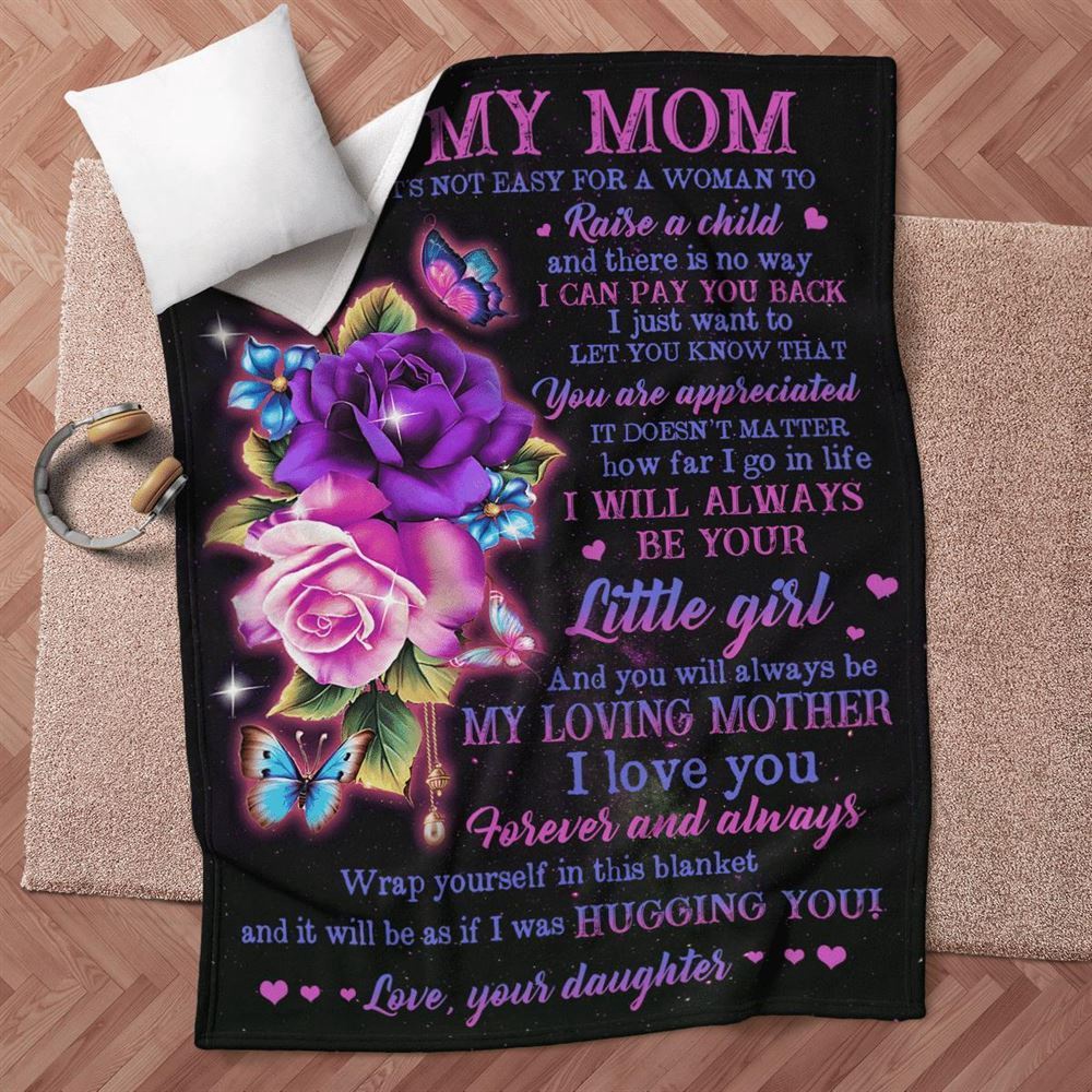 Mother's Day Blanket For Mom It'S Not Easy For A Woman To Raise A Child Flower Blanket From Daughter, Blankets For Mothers Day Mother's Day Blanket For Mom It'S Not Easy For A Woman To Raise A Child Flower Blanket From Daughter, Blankets For Mothers Day