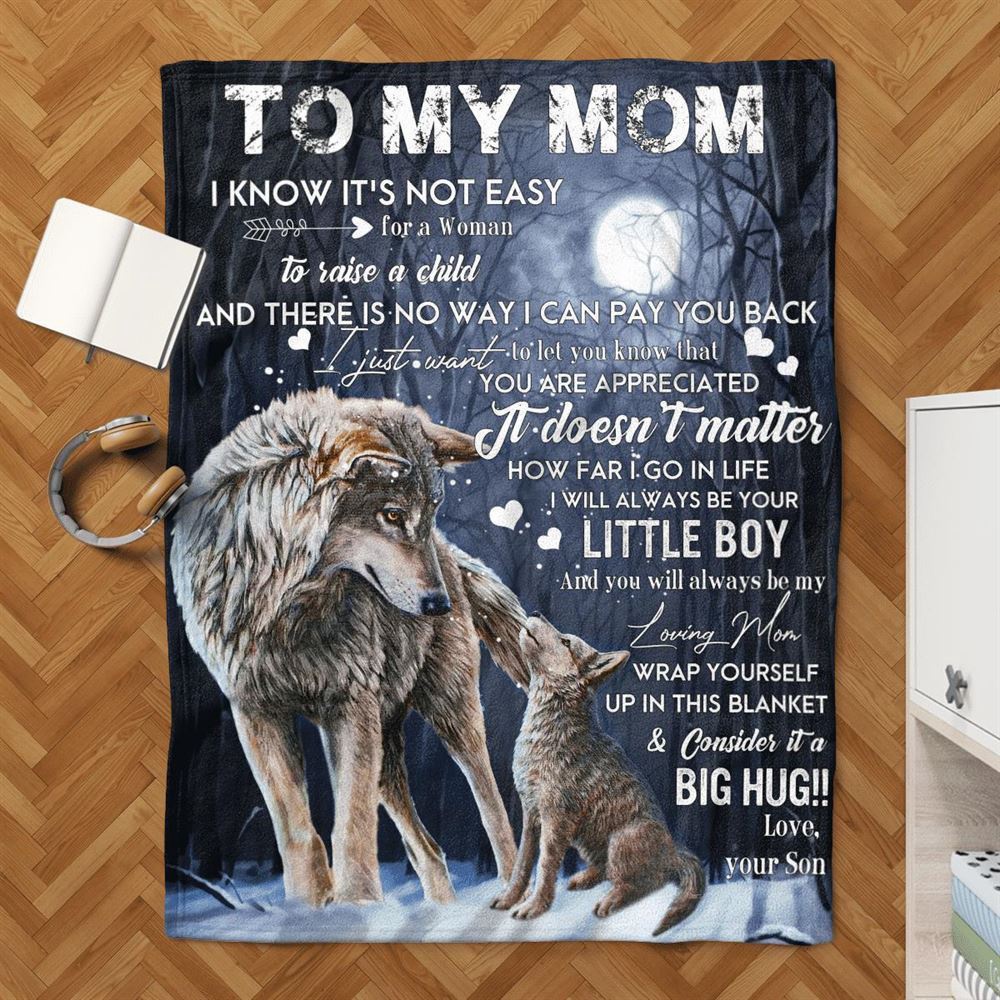 Mother's Day Blanket For Mom It'S Not Easy For A Woman To Raise A Child Wolf Blanket From Son, Blankets For Mothers Day Mother's Day Blanket For Mom It'S Not Easy For A Woman To Raise A Child Wolf Blanket From Son, Blankets For Mothers Day
