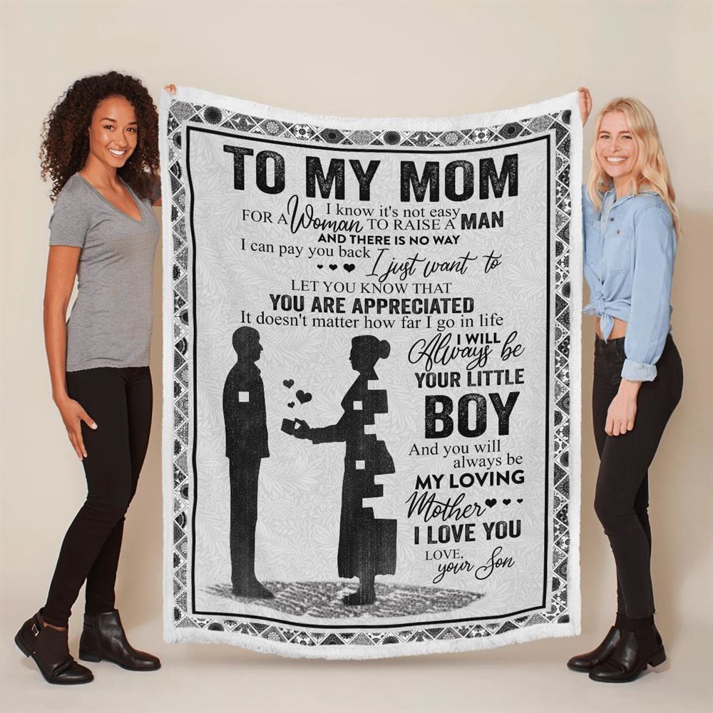 Mother's Day Blanket For Mom It'S Not Easy For A Woman To Raise A Man Blanket, Blankets For Mothers Day Mother's Day Blanket For Mom It'S Not Easy For A Woman To Raise A Man Blanket, Blankets For Mothers Day