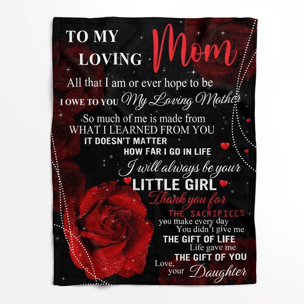 Mother's Day Blanket For Mom Thanks For The Sacrifices You Make Every Day Roses Blanket From Daughter, Blankets For Mothers Day Mother's Day Blanket For Mom Thanks For The Sacrifices You Make Every Day Roses Blanket From Daughter, Blankets For Mothers Day