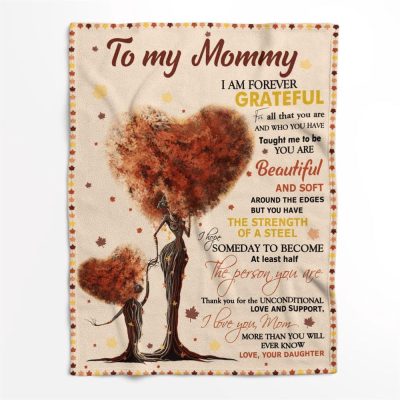 Mother's Day Blanket For Mommy I Am Forever Grateful Blanket From Daughter, Blankets For Mothers Day