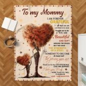 Mother S Day Blanket For Mommy I Am Forever Grateful Blanket From Daughter Blankets For Mothers Day 3 Diexwl.jpg - demo10