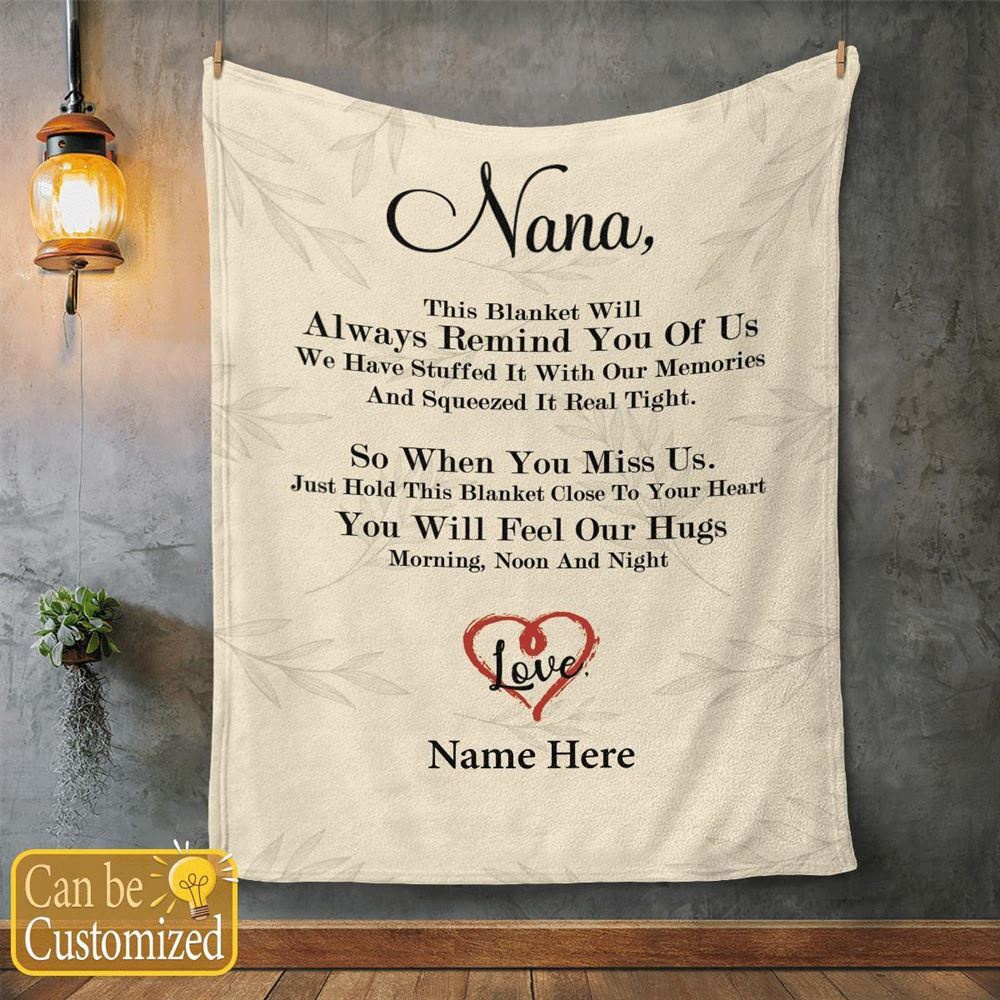 Mother's Day Blanket For Nana This Blanket Will Always Remind You Of Us Blanket Gift For Grandma, Blankets For Mothers Day Mother's Day Blanket For Nana This Blanket Will Always Remind You Of Us Blanket Gift For Grandma, Blankets For Mothers Day