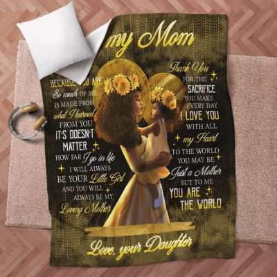 Mother's Day To My Mom Blanket Afro Mom From Daughter Blanket Thanks For The Sacrifice You Make Every Day Blanket Mothers Day, Custom Mom Blanket