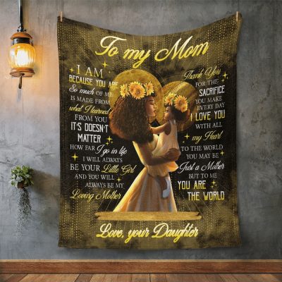 Mother's Day To My Mom Blanket Afro Mom From Daughter Blanket Thanks For The Sacrifice You Make Every Day Blanket Mothers Day, Custom Mom Blanket
