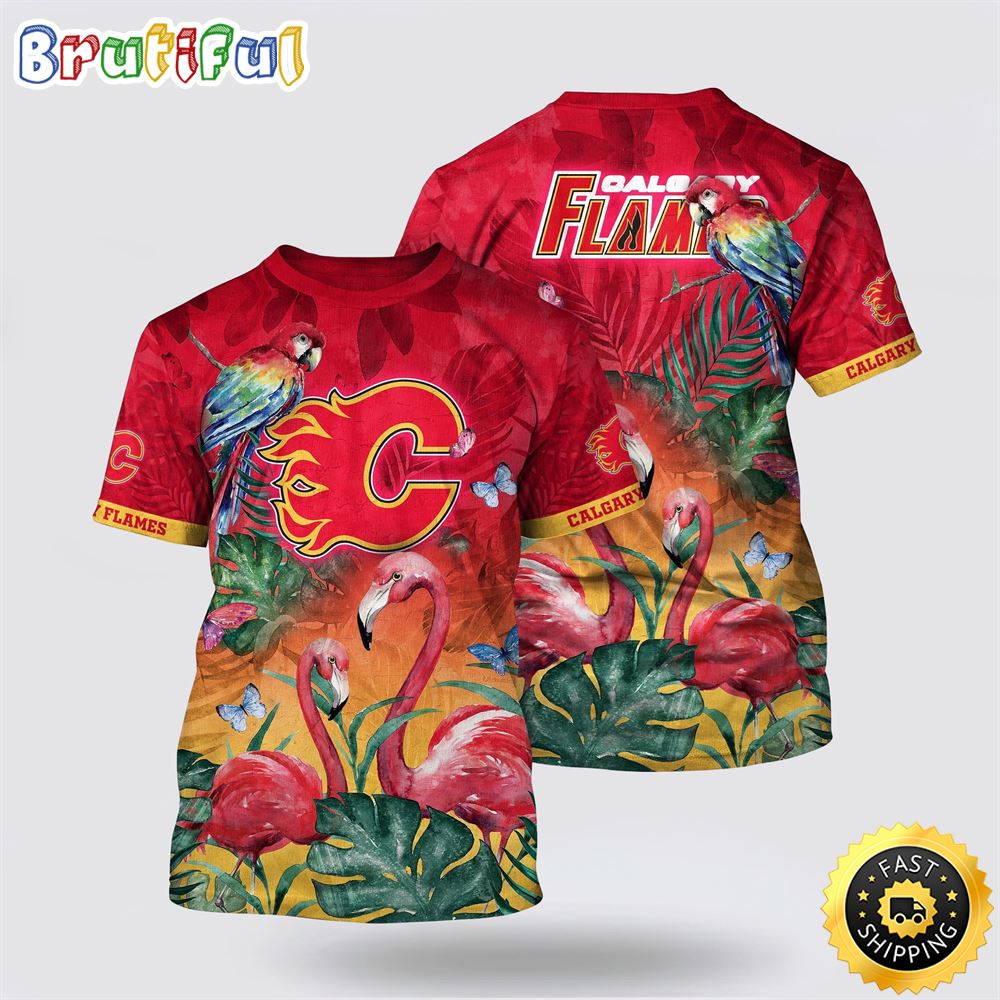NHL Calgary Flames All Over Print T Shirt Tropical Parrot And Flamingo Motifs Summer T Shirt