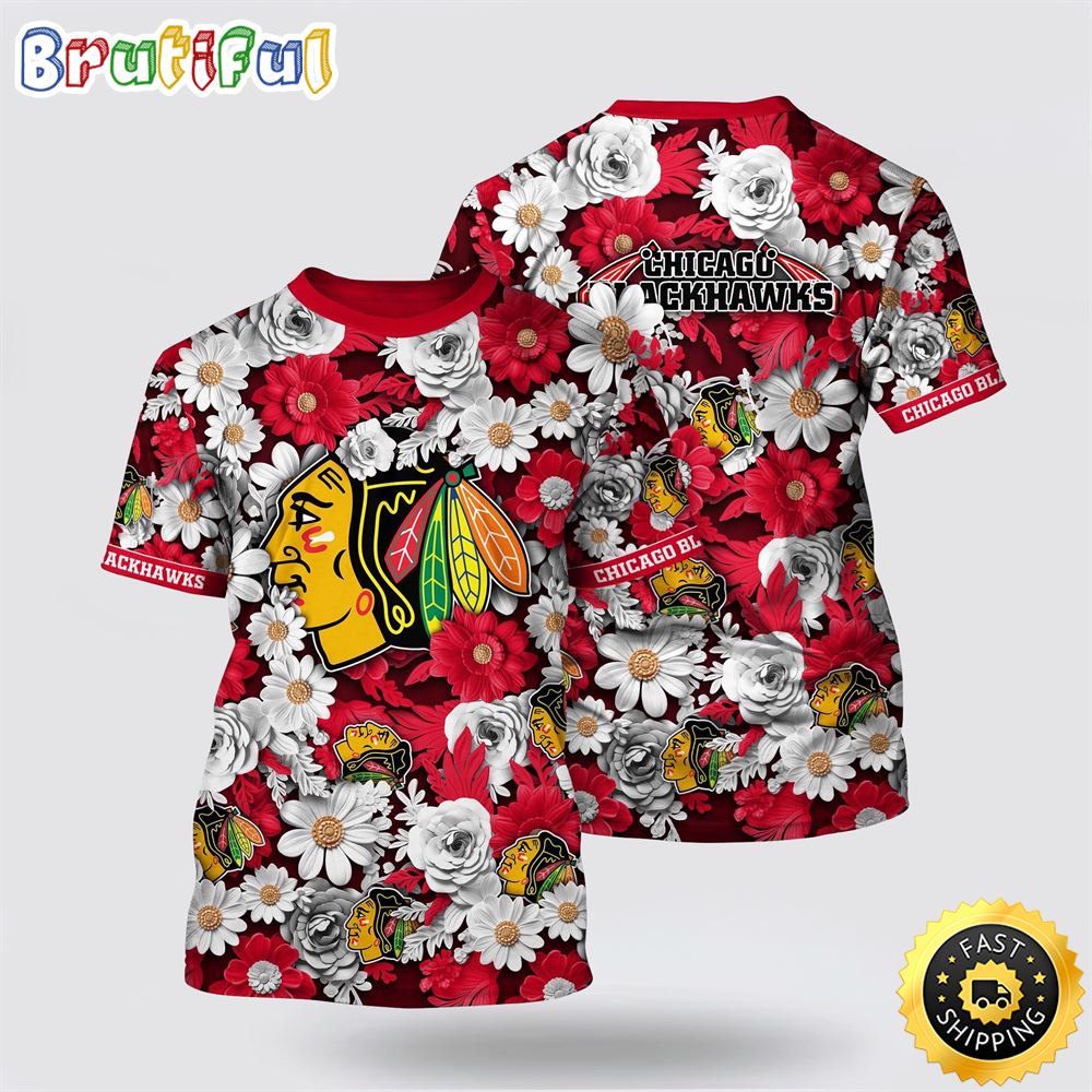 NHL Chicago Blackhawks All Over Print T Shirt Tropical Begonia Flower Pattern Summer T Shirt