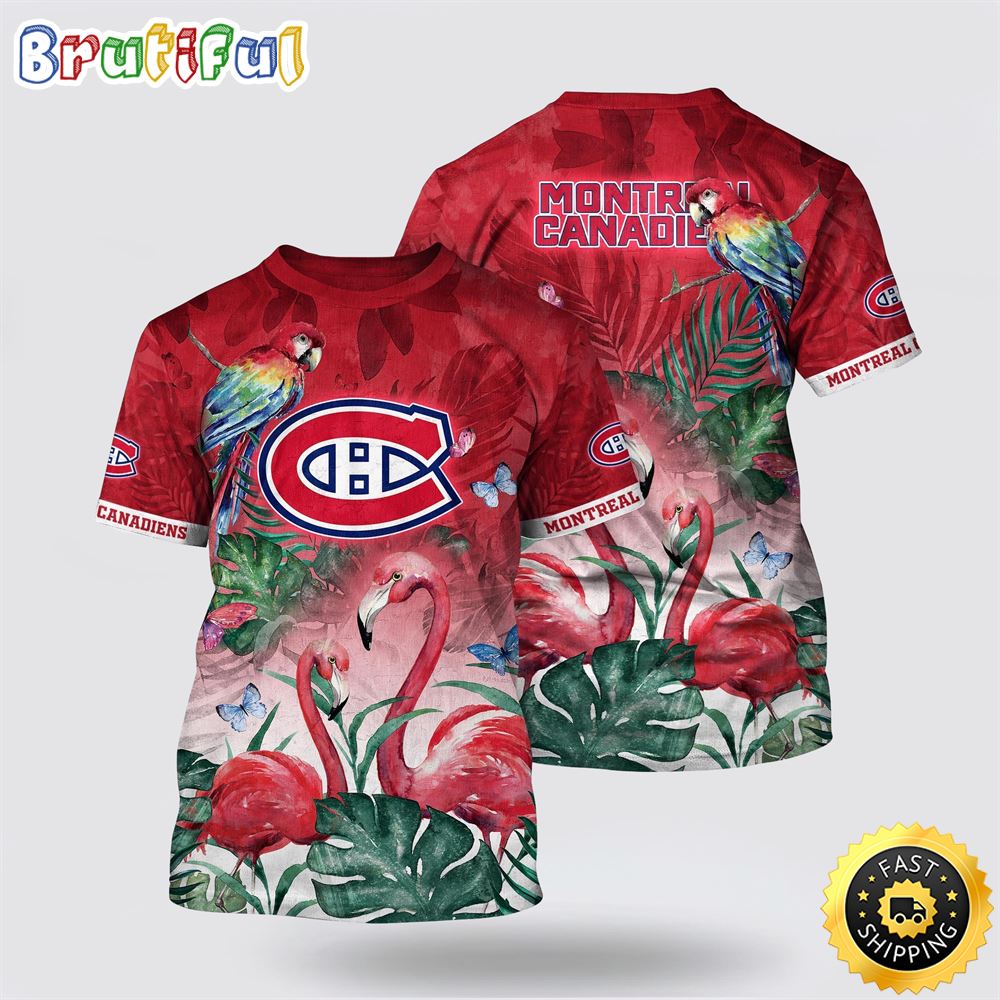 NHL Montreal Canadiens All Over Print T Shirt Tropical Parrot And Flamingo Motifs Summer T Shirt