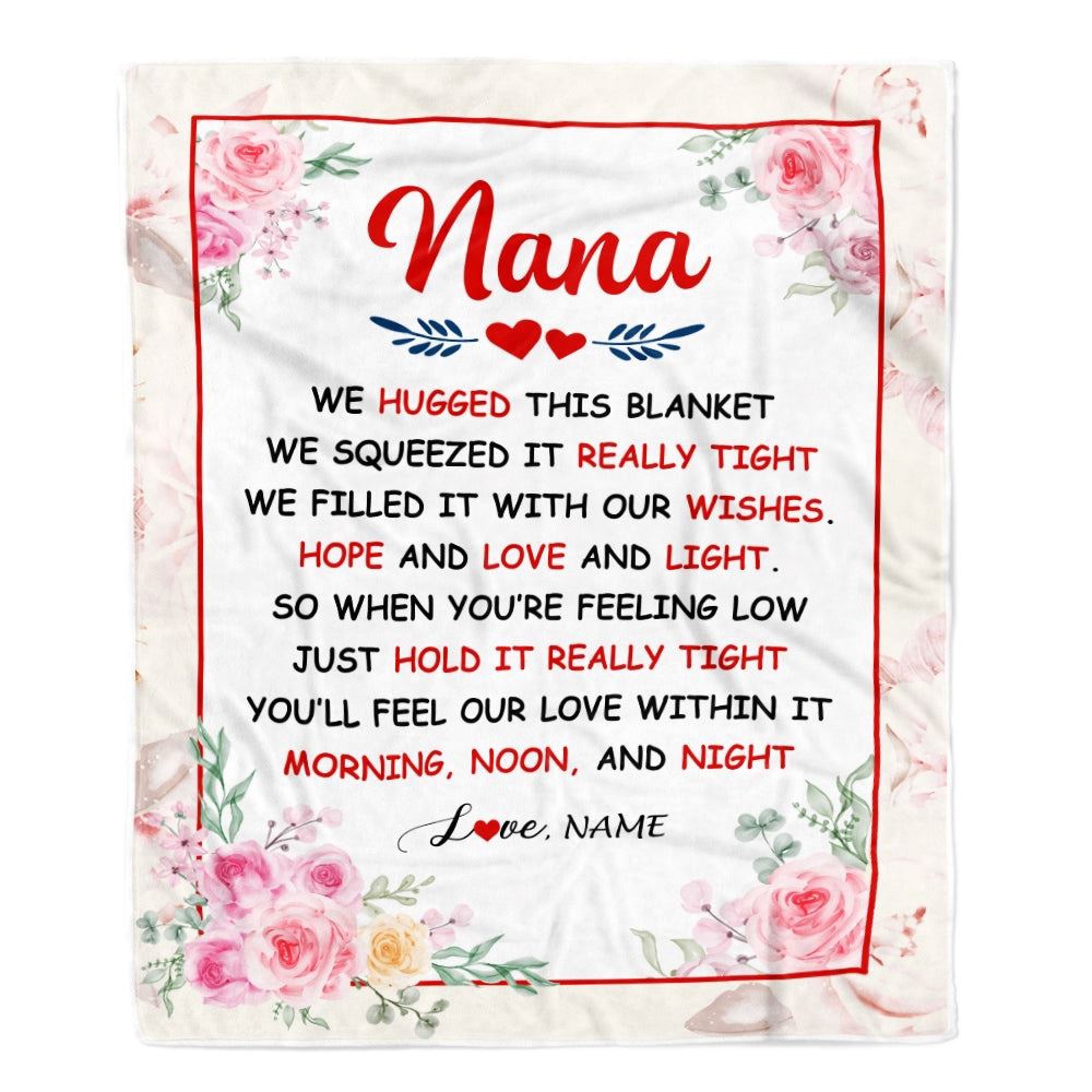 Nana Blanket From Grandkids Granddaughter Grandson We Hugged This Blanket Floral, Personalized Blanket For Mom, Mother's Day Gifts Blanket