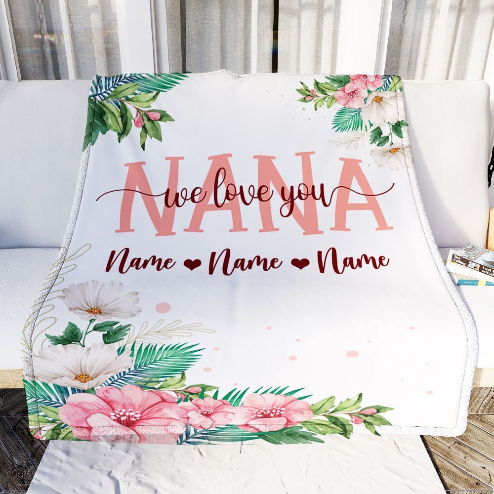 Nana Blanket From Grandkids Granddaughter Grandson We Love You Floral, Personalized Blanket For Mom, Mother's Day Gifts Blanket