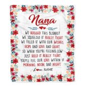 Nana Blanket From Grandkids Grandson Granddaughter We Hugged This Blanket Personalized Blanket For Mom Mother S Day Gifts Blanket 1 Eivb11.jpg - demo10