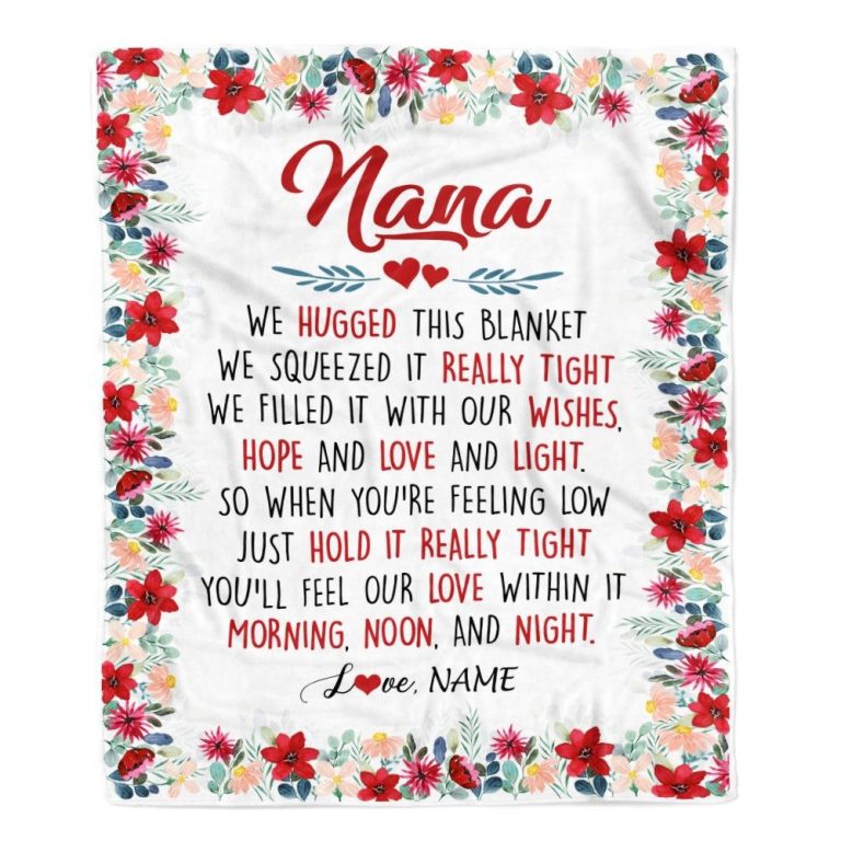 Nana Blanket From Grandkids Grandson Granddaughter We Hugged This Blanket, Personalized Blanket For Mom, Mother's Day Gifts Blanket