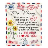 Nanny Blanket From Kids Love Big Hug Air Mail Letter Sunflower Personalized Blanket For Mom Mother S Day Gifts Blanket 1 Nnxmwh.jpg - demo10