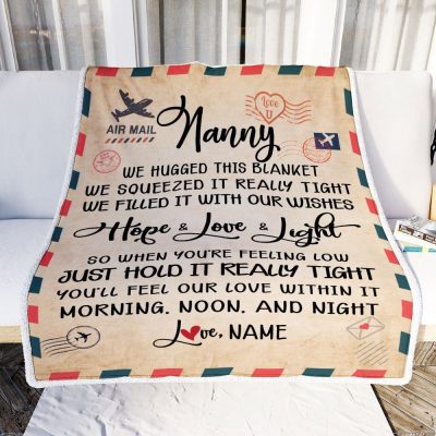 Nanny Blanket From Kids We Hugged This Blanket Mail Letter, Personalized Blanket For Mom, Mother's Day Gifts Blanket