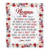 Nonna Blanket From Grandkids Grandson Granddaughter We Hugged This Blanket Personalized Blanket For Mom Mother S Day Gifts Blanket 1 Vmtqpk.jpg - demo10