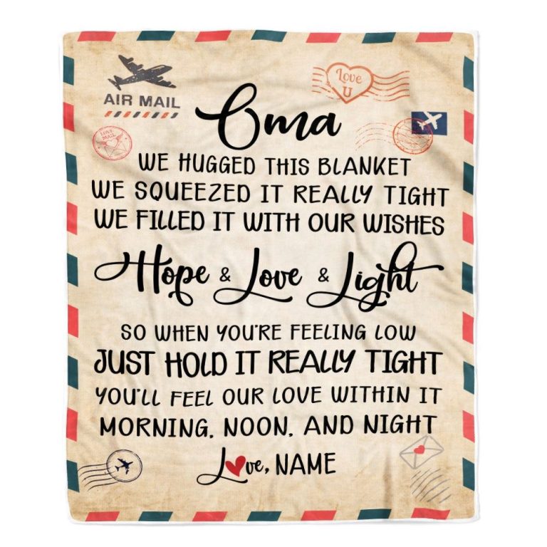 Oma Blanket From Grandkids We Hugged This Blanket Mail Letter, Personalized Blanket For Mom, Mother's Day Gifts Blanket