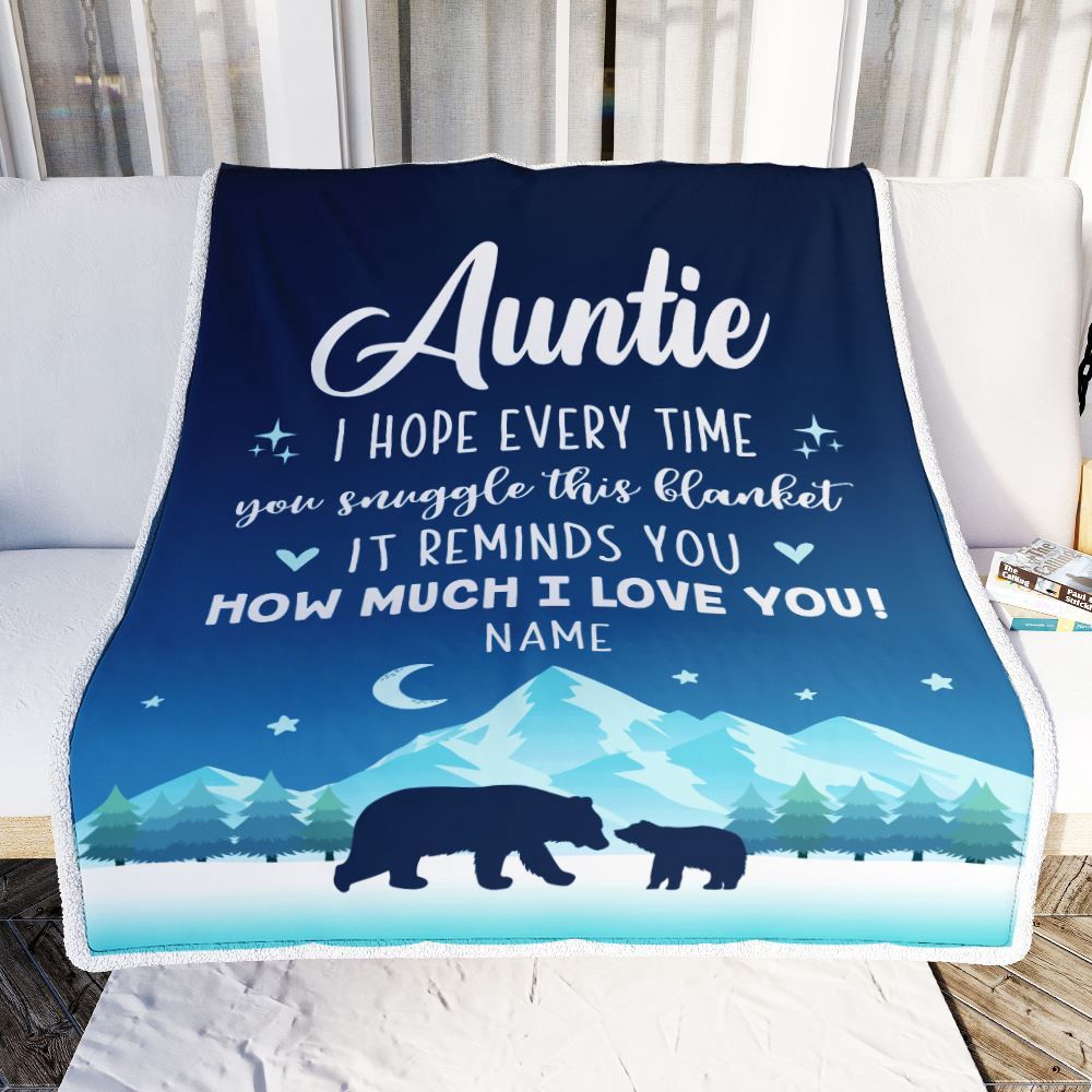 To My Auntie Blanket From Niece Nephew I Hope Every Time Bear, Personalized Blanket For Mom, Mother's Day Gifts Blanket