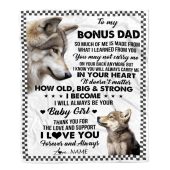 To My Bonus Dad From Step Daughter Blanket Wolf Always Be Your Little Girl Personalized Blanket For Mom Mother S Day Gifts Blanket 1 Imi6hz.jpg - demo10
