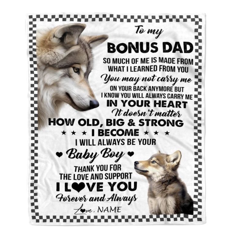 To My Bonus Dad From Step Son Blanket Wolf Always Be Your Little Boy, Personalized Blanket For Mom, Mother's Day Gifts Blanket