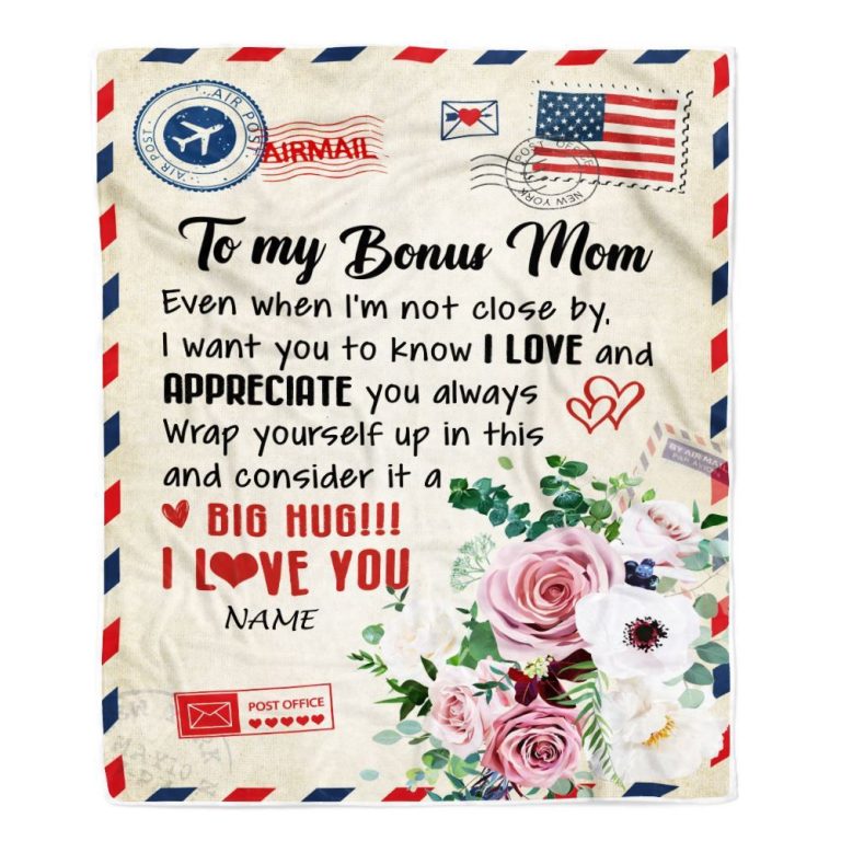 To My Bonus Mom Blanket from Daughter Son Floral Air Mail Letter I Love You Bonus, Personalized Blanket For Mom, Mother's Day Gifts Blanket