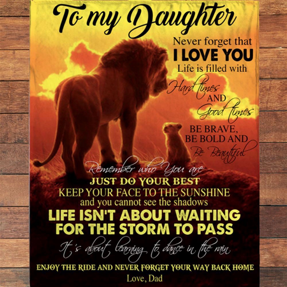 To My Daughter Brave Bold Beautiful Gift Ideas From Dad Lion Blanket, Blankets For Mothers Day To My Daughter Brave Bold Beautiful Gift Ideas From Dad Lion Blanket, Blankets For Mothers Day