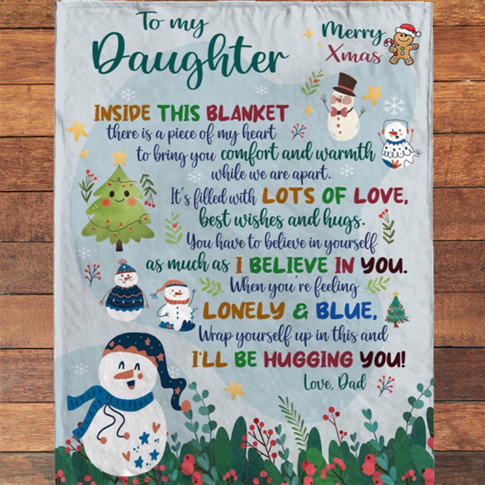 To My Daughter Christmas Gift Ideas Xmas Dad Love You Blanket, Blankets For Mothers Day