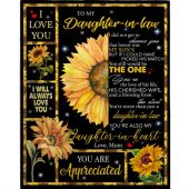 To My Daughter In Law You Are Appreciated In Heart Funny Gift From Mother Mom Sunflower Black Fleece Blanket Blankets For Mothers Day 1 Kfudru.jpg - demo10