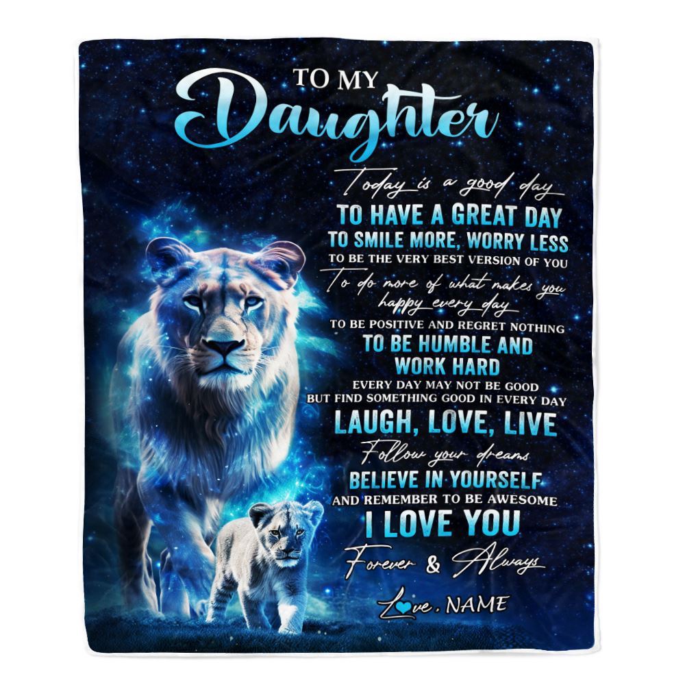 To My Daughter Lion Blanket From Mom Mother Today Is A Good Day, Mother Day Blanket, Personalized Blanket For Mom To My Daughter Lion Blanket From Mom Mother Today Is A Good Day, Mother Day Blanket, Personalized Blanket For Mom