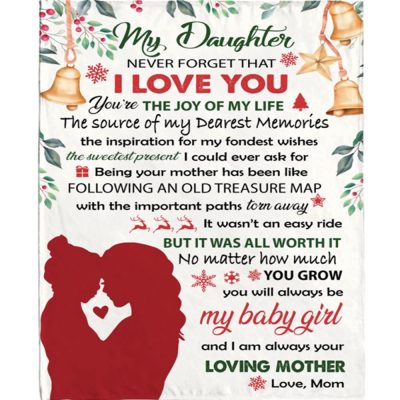 To My Daughter Mom Love You Christmas Gift Ideas Blanket, Blankets For Mothers Day