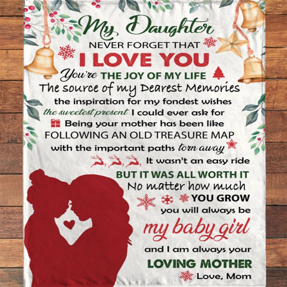 To My Daughter Mom Love You Christmas Gift Ideas Blanket, Blankets For Mothers Day