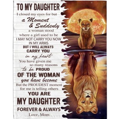To My Daughter Mom Love You Proud You Lion Gift Ideas Blanket, Blankets For Mothers Day