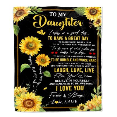 To My Daughter Sunflower Blanket From Mom Mother Every Day Laugh Love Live, Mother Day Blanket, Personalized Blanket For Mom