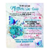To My Future Mother In Law Blanket From Daughter Thank You For Sharing Son Mother Day Blanket Personalized Blanket For Mom 1 Rdzcoh.jpg - demo10