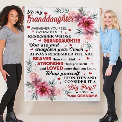 To My Granddaughter Braver Stronger Big Hug Grandma Love You Gift Ideas Blanket, Blankets For Mothers Day