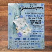 To My Granddaughter Everything Will Be Alright Gift Ideas From Grandma Elephant Blanket Blankets For Mothers Day 2 Opjuk2.jpg - demo10