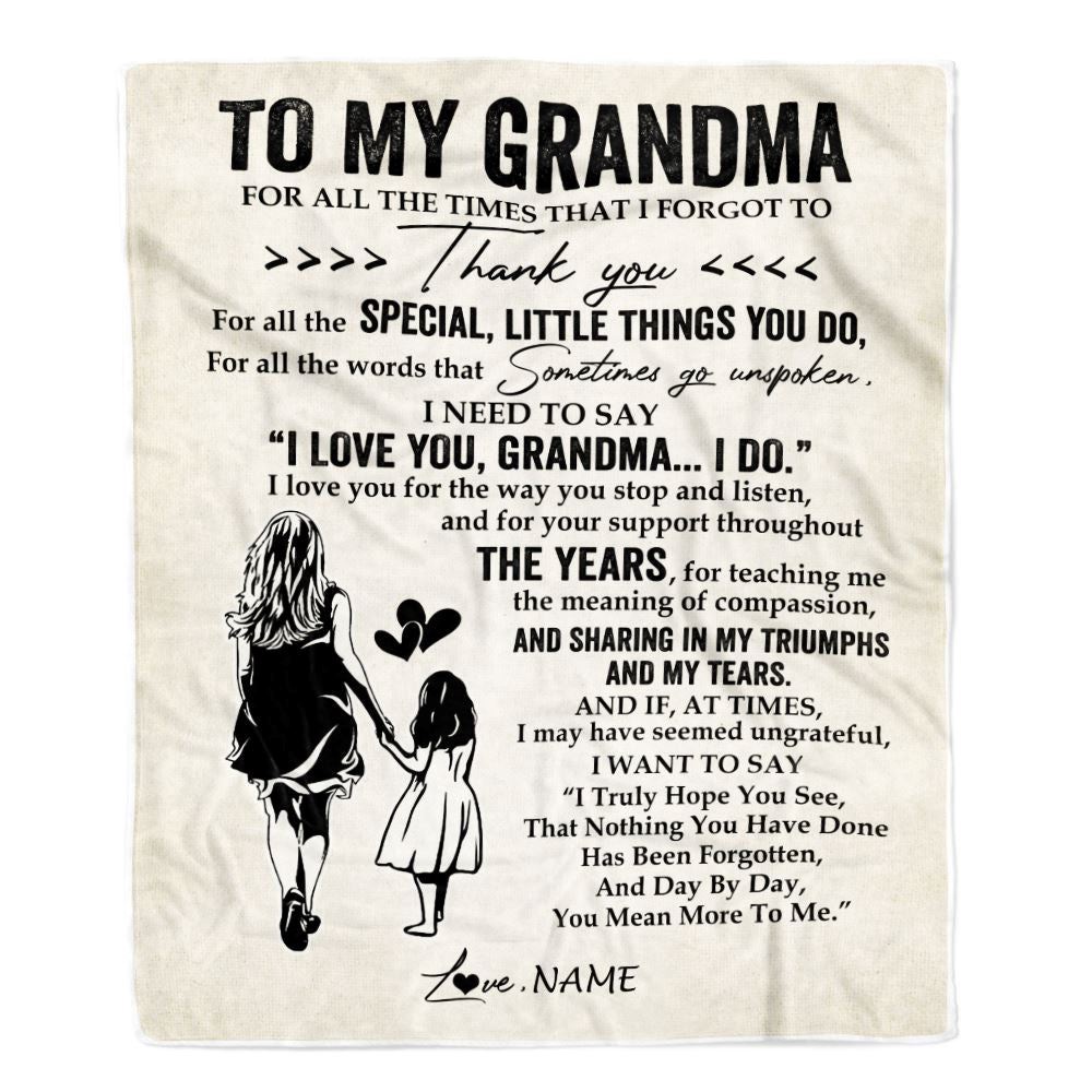 To My Grandma Blanket From Granddaughter For All The Times That I Forgot To Thank You, Mother Day Blanket, Personalized Blanket For Mom To My Grandma Blanket From Granddaughter For All The Times That I Forgot To Thank You, Mother Day Blanket, Personalized Blanket For Mom