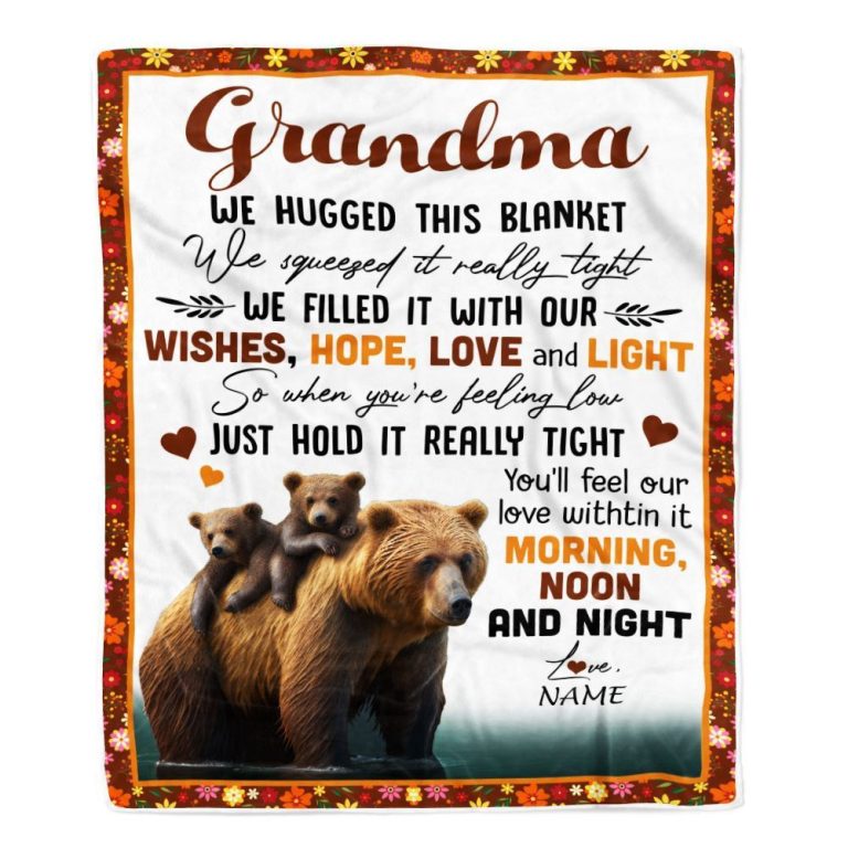 To My Grandma Blanket From Granddaughter Grandson Bear I Love You, Mother Day Blanket, Personalized Blanket For Mom